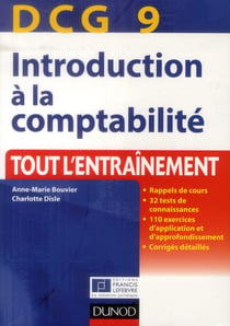 DCG 9 - introduction à la comptabilité - tout l'entraînement (3e édition)