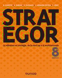 Strategor - la référence en stratégie, de la start-up à la multinationale (8e édition)