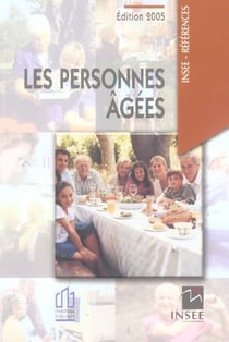 Les personnes agees (edition 2005)