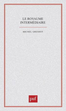 Le royaume intermédiaire