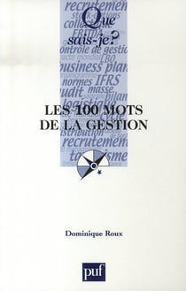 Les 100 mots de la gestion