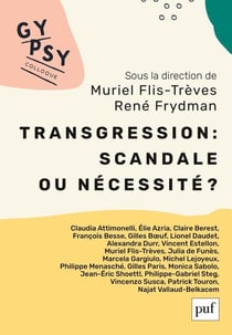 Transgression : scandale ou nécessité