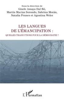 Les langues de l'émancipation : Quelles traductions pour la démocratie ?