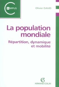 La population mondiale - répartition, dynamique et mobilité