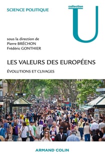 Les valeurs des Européens - évolutions et clivages