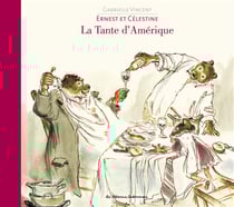 Ernest et Célestine : la tante d'Amérique