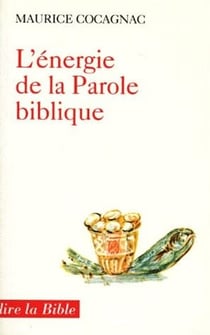 L'énergie de la Parole biblique