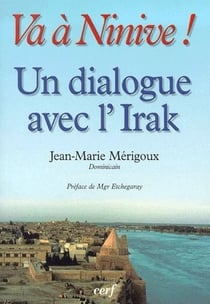 Va à Ninive ! Un dialogue avec l'Irak
