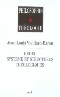 Hegel Système et structures théologiques