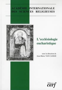 L'Ecclésiologie eucharistique