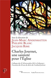 Charles journet, une saintete pour l'eglise