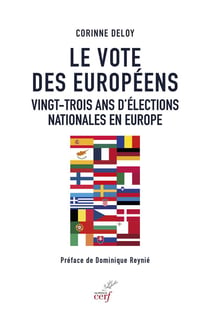 Le vote des Européens : Vingt-trois ans d'élections nationales en Europe