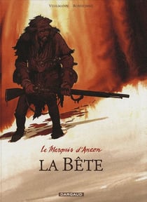 Le marquis d'Anaon Tome 4 : la bête