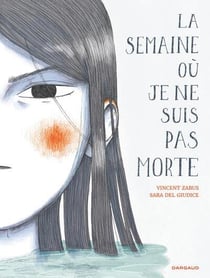 La semaine où je ne suis pas morte
