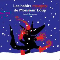 Les habits rouges de Monsieur Loup