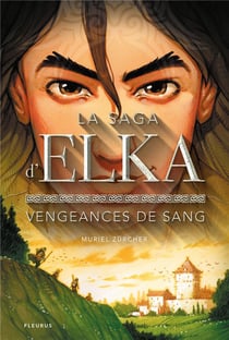 La saga d'elka t.2 - vengeances de sang