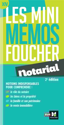 Les mini mémos Foucher Tome 14 : notarial (2e édition)