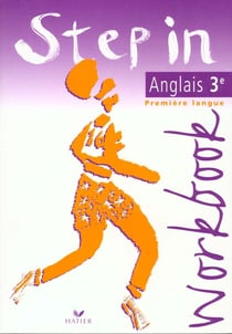 Step in - anglais - lv1 - 3ème - workbook (édition 1997)
