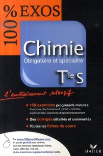 100% exos - chimie - terminale s - obligatoire et spécialité (édition 2007)