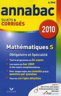 Mathématiques s - obligatoire et spécialité (édition 2010)