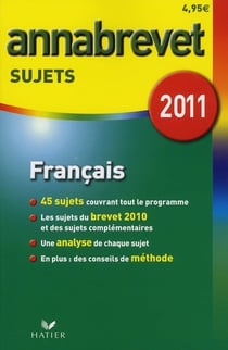 Annabrevet sujets - français (édition 2011)