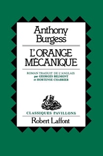 L'orange mecanique - pavillons classiques