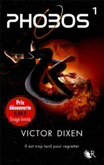 Phobos Tome 1 : il est trop tard pour regretter - édition spéciale