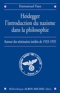 Heidegger, l'introduction du nazisme dans la philosophie