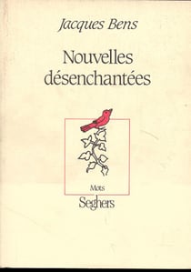 Nouvelles désenchantées