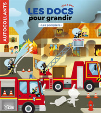 Les docs pour grandir : les pompiers