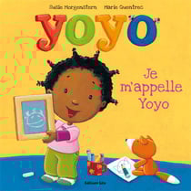 Yoyo - je m'apelle yoyo