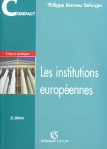 Les institutions europeennes - 5e edition