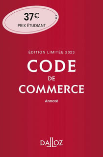 Code de commerce annoté (édition 2023)