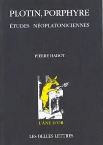Plotin, porphyre - études néoplatoniciennes