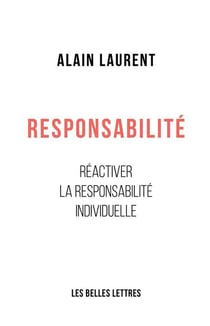 Responsabilité - réactiver la responsabilité individuelle