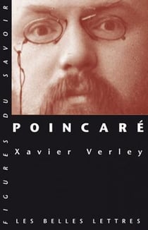 Poincaré : Ou le renouveau de la philosophie naturelle