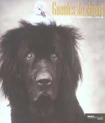 Gueules de chiens