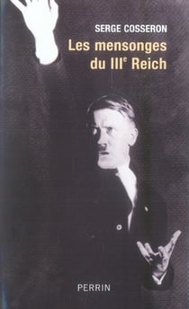 Les mensonges du iiie reich