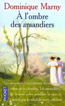 L'ombre des amandiers