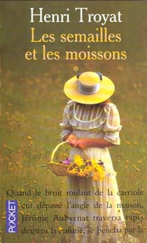 Les semailles et les moissons t.1