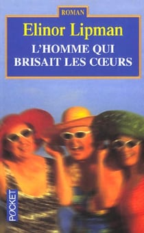 L'homme qui brisait les coeurs