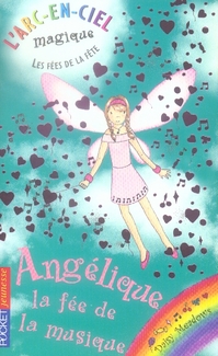 Les fees de la fete - tome 2 angelique, la fee de musique - vol02