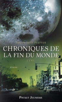 Chroniques de la fin du monde t.2 - l'exil