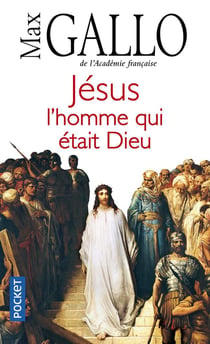 Jésus - l'homme qui était dieu