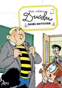 Ducobu Tome 3 : Ducobu, instituteur !