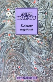 L'Amour vagabond : Deux lettres inédites de Jean Cocteau en postface