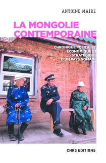 La mongolie contemporaine - chronique politique, économique et stratégique d'un pays nomade