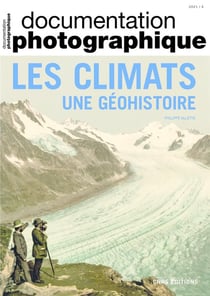 Documentation photographique : les climats, une géohistoire
