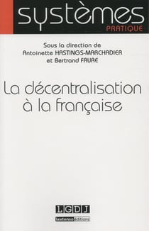 La décentralisation à la française