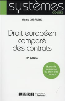 Droit européen comparé des contrats (2e édition)